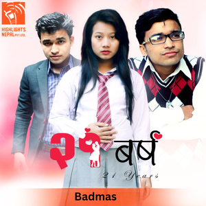 Badmas (From "21 Barsha")