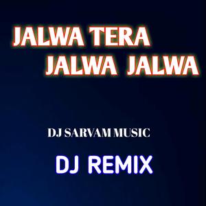 Jalwa Tera Jalwa