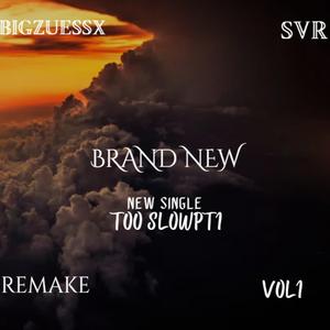 BigZuessX -Brand new (feat. SVR)