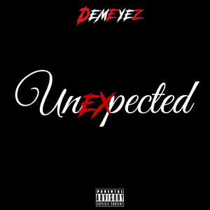 Unexpected