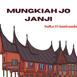 Mungkiah Jo Janji