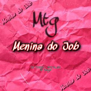 MTG Menina do Job
