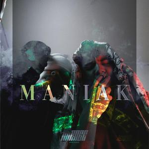 Maniak (feat. VYRA & Rn'D)