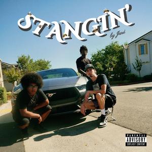 STANGIN'