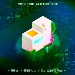 2019.End (Atfort Edit)