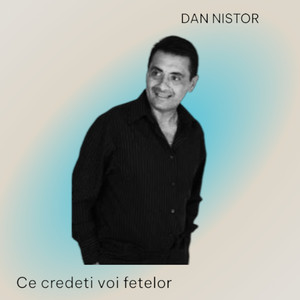 Ce credeti voi fetelor