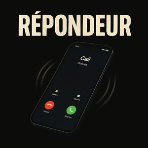 Répondeur (feat. Pik’L)