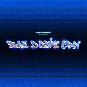 Bae Don't Cry (Remix)