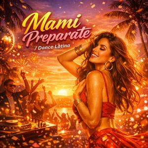 Mami preparate