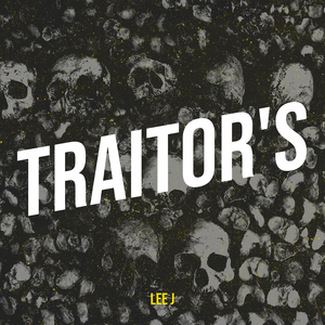 Traitor's