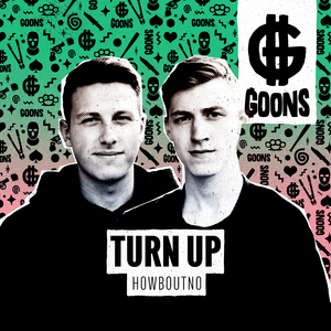 Turn Up (Sebastian Bronk & Boogshe Extended Edit)