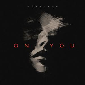 On You