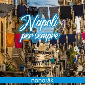 Napoli per sempre