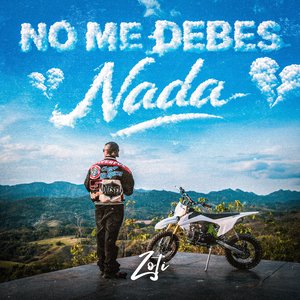 No Me Debes Nada