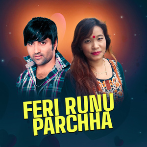Feri Runu Parchha