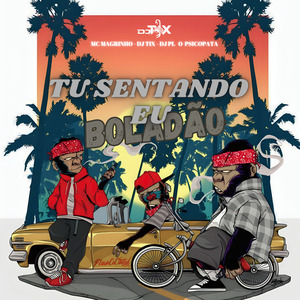 Tu Sentando Eu Boladão