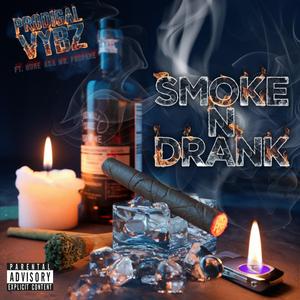 Smoke N Drank (Remix)