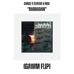 Baddadan (GAMW FLIP)