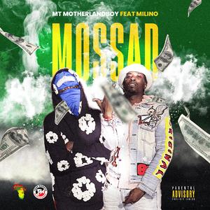 Mossad (feat. Milino)