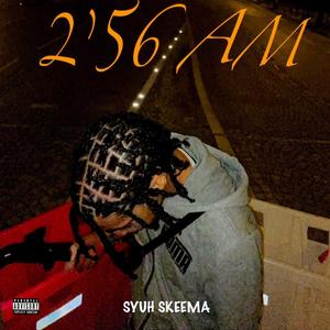 2'56 AM