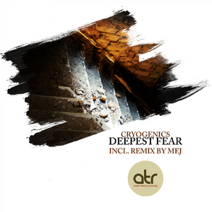 Deepest Fear (Original Mix)