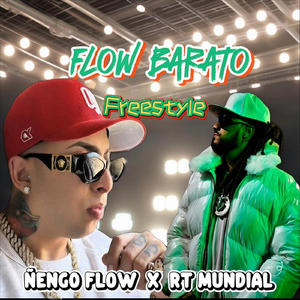 Flow Barato (feat. Ñengo Flow)