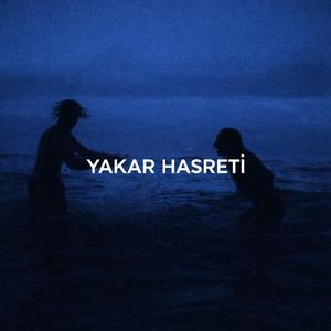Yakar Hasreti
