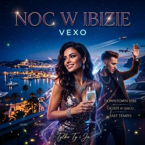 Noc w Ibizie