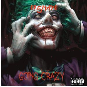Going Crazy