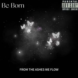 Be Born