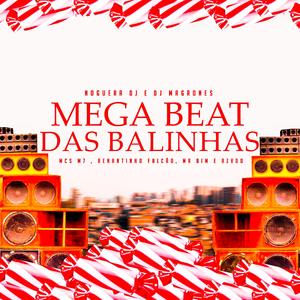 MEGA BEAT DAS BALINHAS
