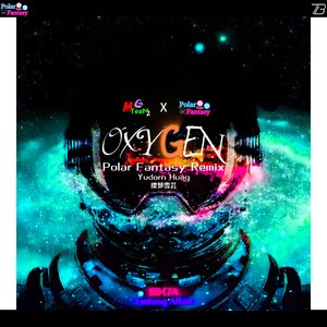 Oxygen (Polar Fantasy Version)