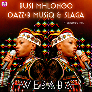 Webaba (Dazz-B MusiQ & Slaga Remix)