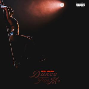 Dance For Me