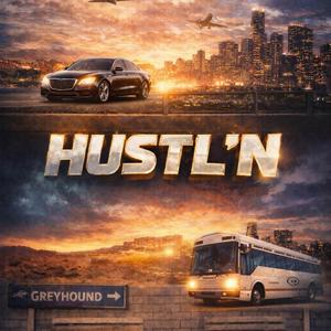 Hustl'N (feat. Adonis DaHottest)