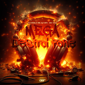 Mega Destrói Fone