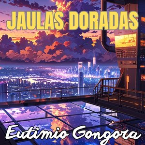 Jaulas Doradas