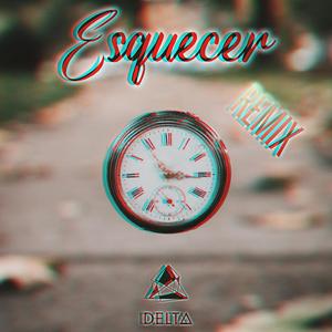 Esquecer (Remix) (Remix)
