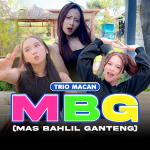 MBG (Mas Bahlil Ganteng)