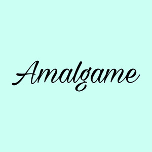 Amalgame