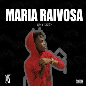 Maria Raivosa