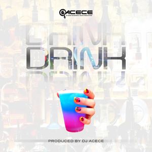 Drink (Extended Mix)