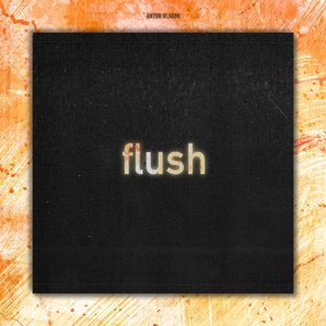 Flush