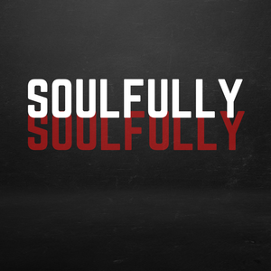 Soulfully