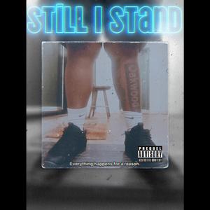 Still I Stand