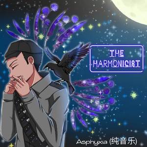 Asphyxia (纯音乐)