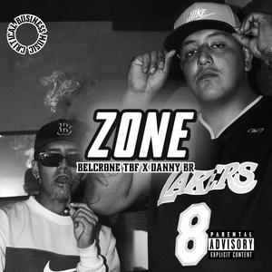 ZONE (feat. B. The Big Flow)