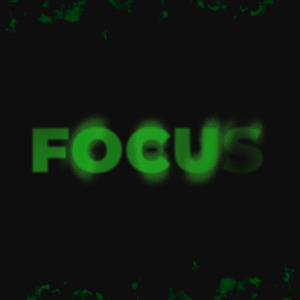Focus