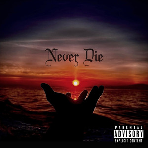 Never Die