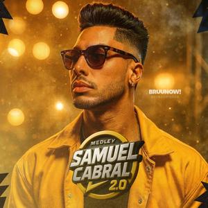 Medley Samuel Cabral 2.0